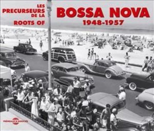 Diverse – Roots Of Bossa Nova 1948-1957