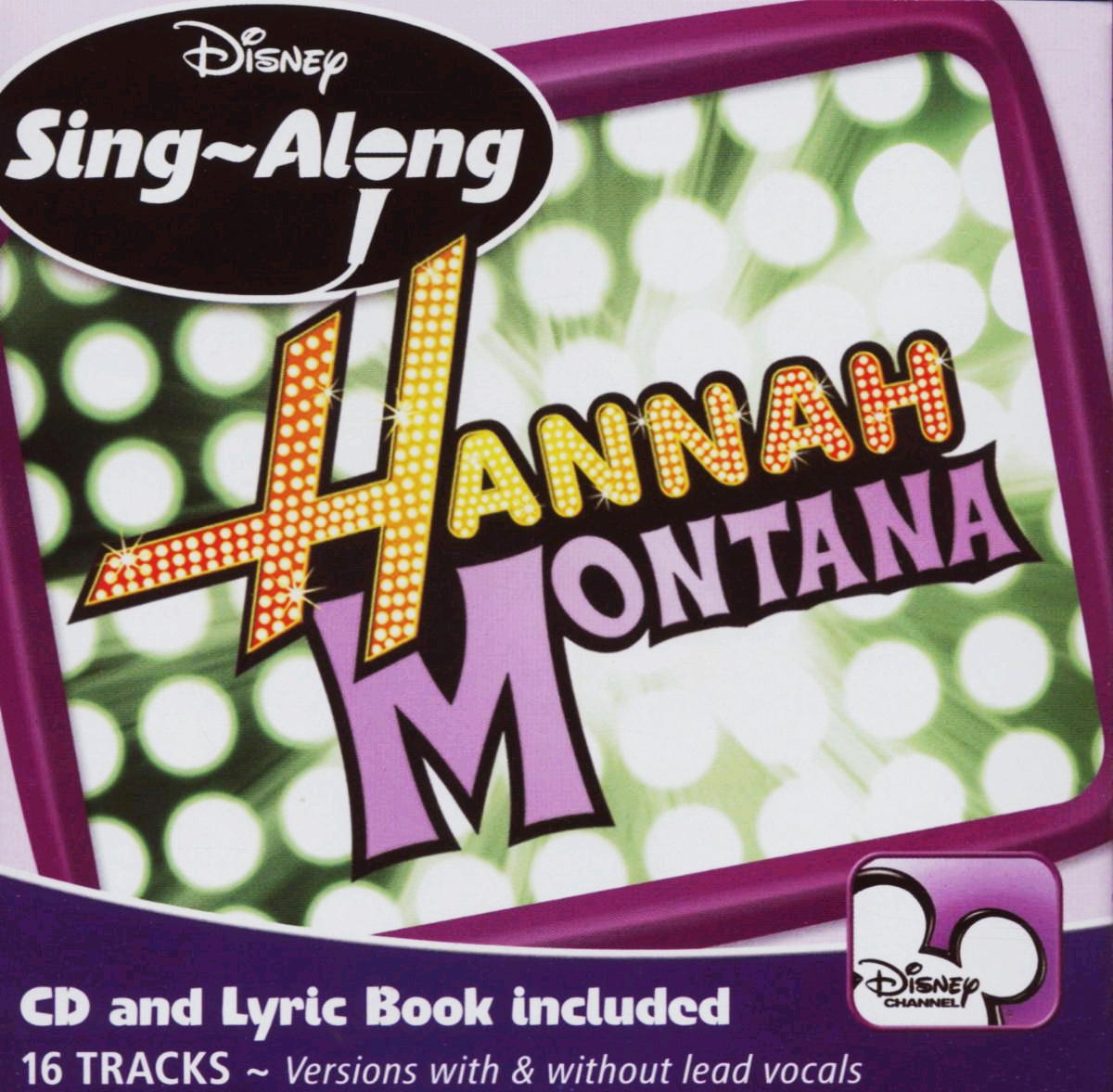 Diverse – Hannah Montana - Sing-Along (Karaoke)