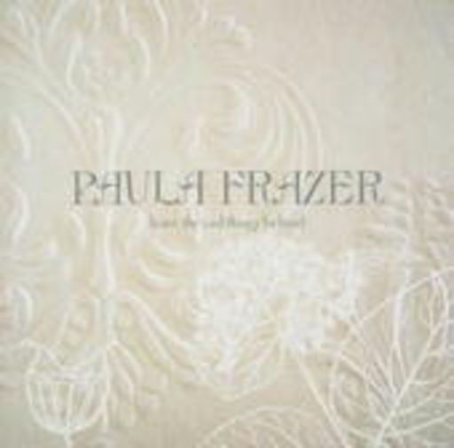 Paula Frazer – Leave The Sad Things Behind