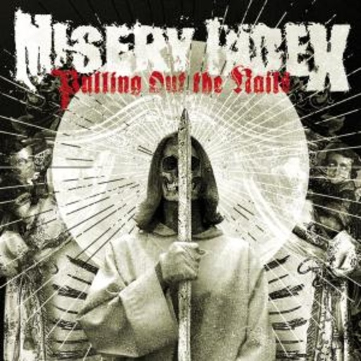 Misery Index – Pulling The Nails