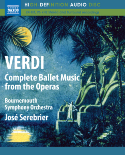 José Serebrier/Bournemouth Symphony Orchestra – Complete Ballet Music From Operas