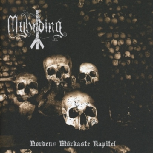 Myhrding – Nordens Mörkaste Kapitel