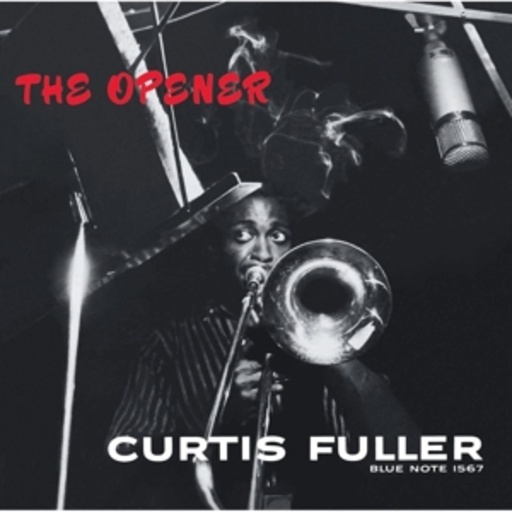 Curtis Fuller – The Opener