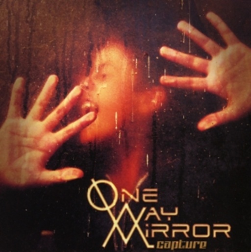 One Way Mirror – Capture