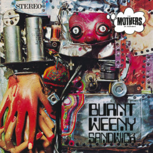 Frank Zappa – Burnt Weeny Sandwich