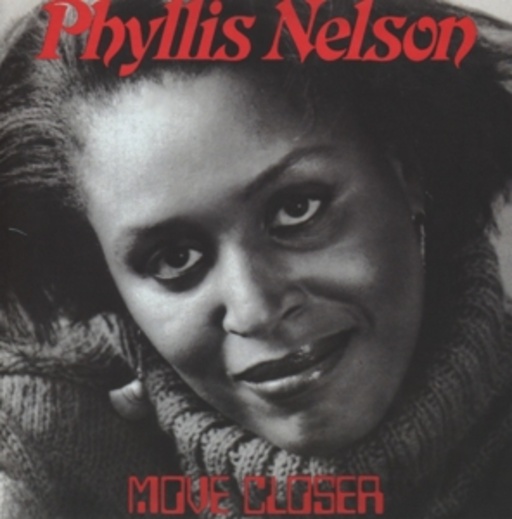 Phyllis Nelson – Move Closer