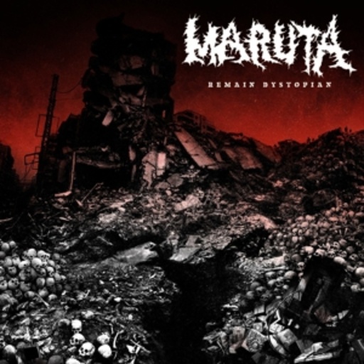 Maruta – Remain Dystopian