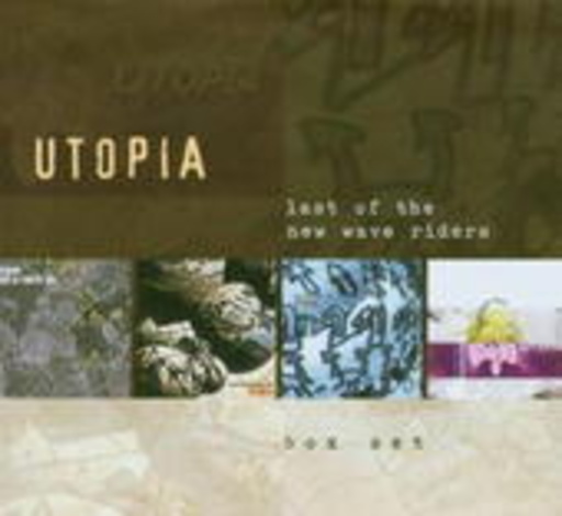 Utopia – Last Of The New Wave Riders