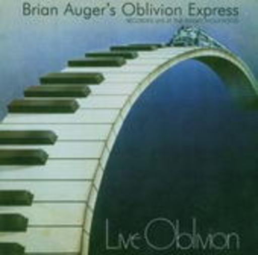 Brian Auger's Oblivion Express – Live Oblivion Vol. 1