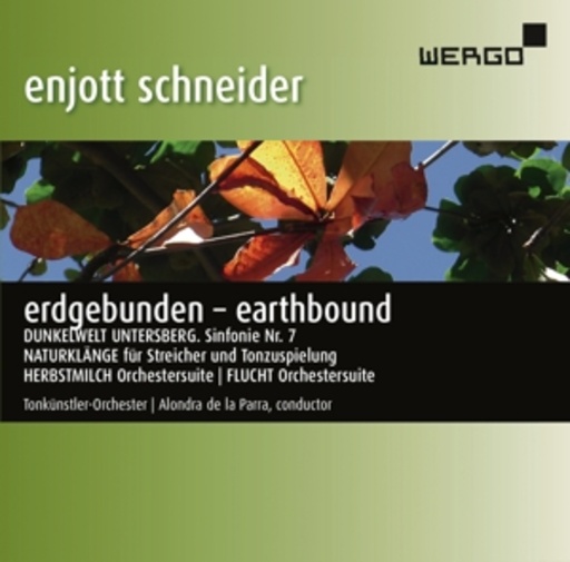 Tonkünstler-Orchester – Erdgebunden - Earthbound