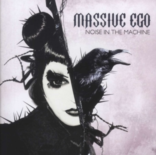 Massive Ego – Noise In The Machine