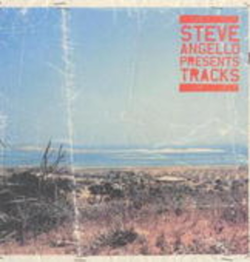 Steve Angello – Presents Tracks