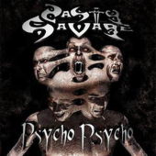 Nasty Savage – Psycho Psycho