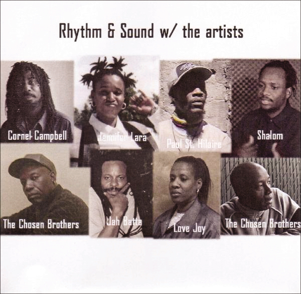 Rhythm & Sound – With The Artists