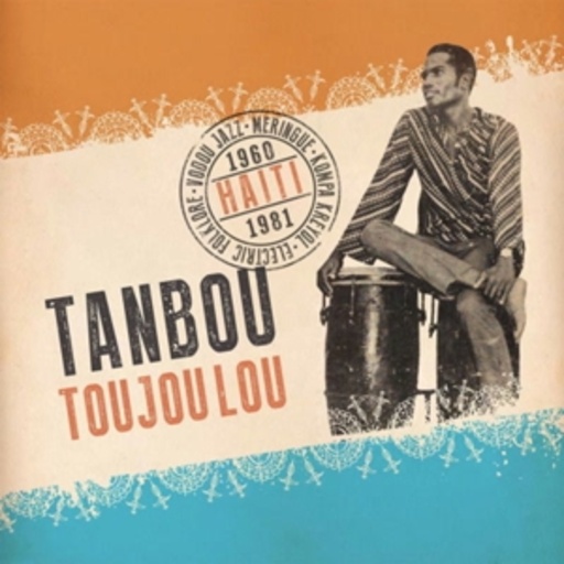 Diverse – Tanbou Toujou Lou