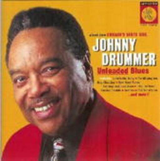 Johnny Drummer – Unleaded Blues