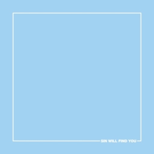 Storm The Sky – Sin Will Find You