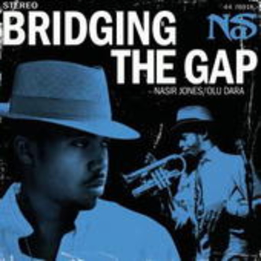 Nas – Bridging The Gap