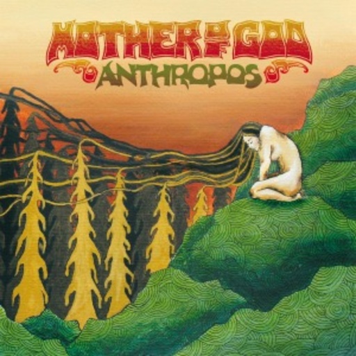 Mother Of God – Anthropos