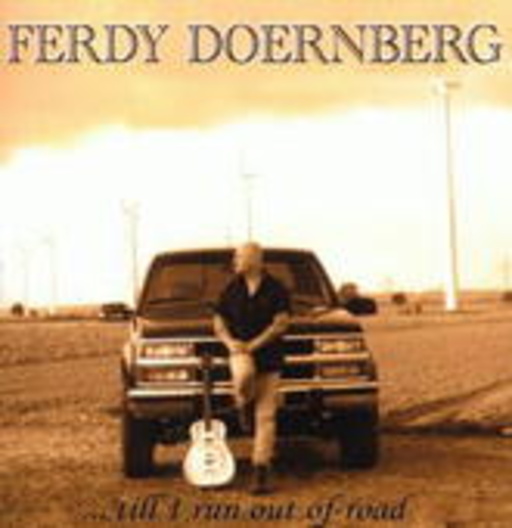 Ferdy Doernberg – ... Till I Run Out Of Road