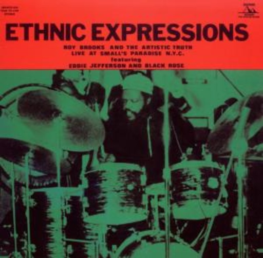 Roy Brooks & The Artistic Truth – Ethnic Expressions