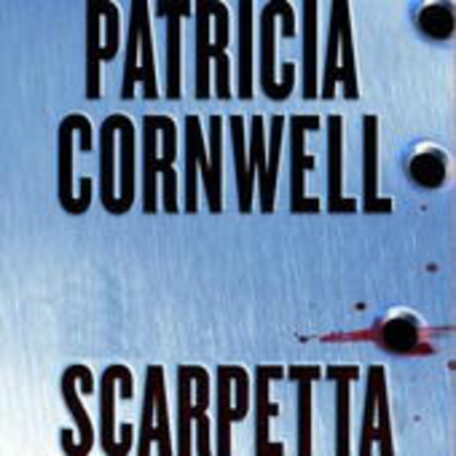 Patricia Cornwell – Scarpetta