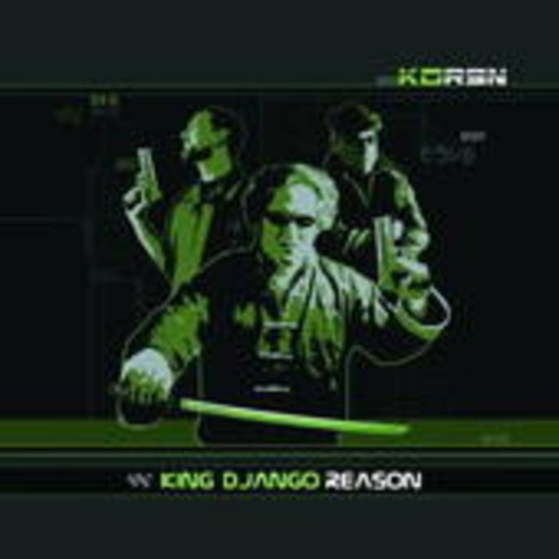 King Django – Reason