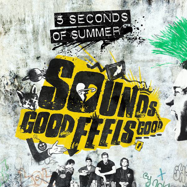 5 Seconds Of Summer – Sounds Good Feels Good