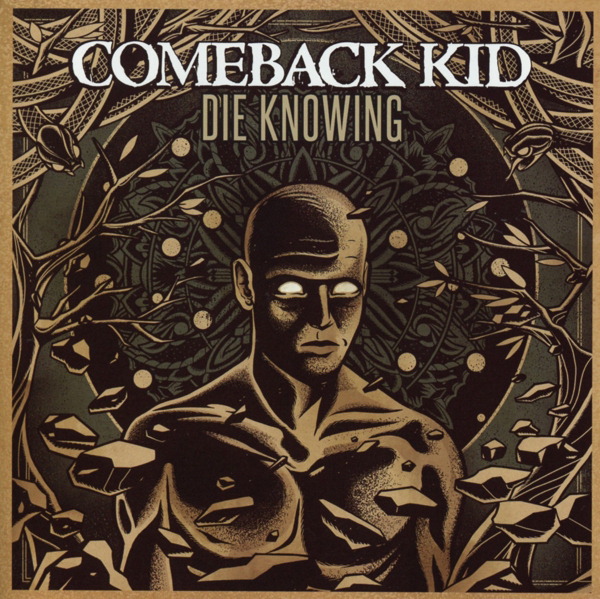 Comeback Kid – Die Knowing