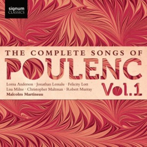 Diverse – The Complete Songs Of Poulenc Vol. 1