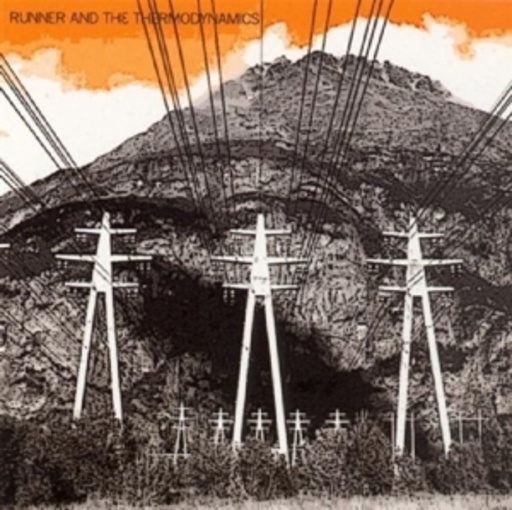 Runner & The Thermodynamics – Runner & The Thermodynamics