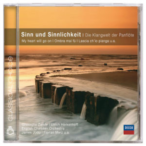 Diverse – Sinn & Sinnlichkeit: Die Klangwelt der Panflöte (Classical Choice)