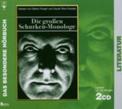 Claude-Oliver Rudolph/Sabina Trooger – Die großen Schurken-Monologe