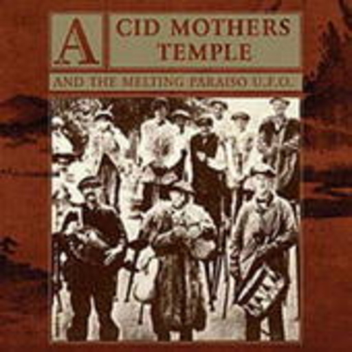 Acid Mothers Temple – Mantra Of Love