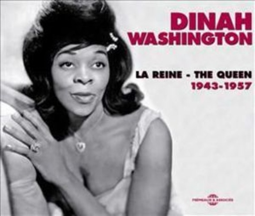 Dinah Washington – The Queen 1943-1957
