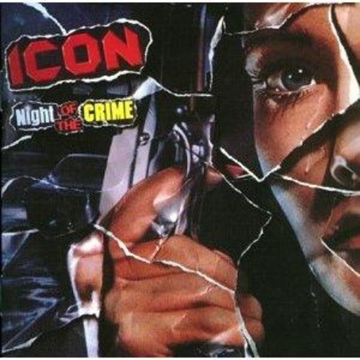 Icon – Night Of The Crime