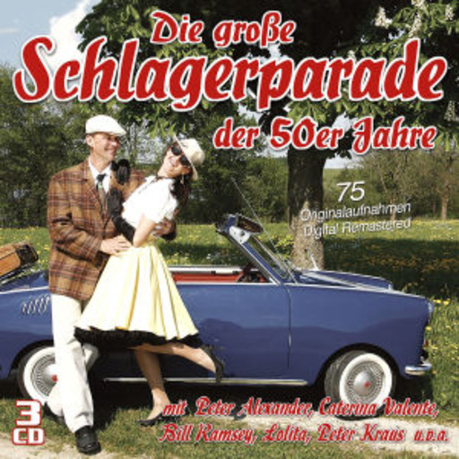 Diverse – Die große Schlagerparade der 50er Jahre