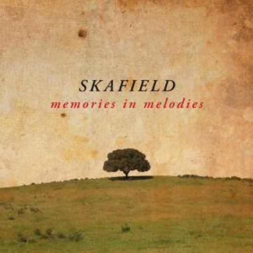Skafield – Memories In Melodies