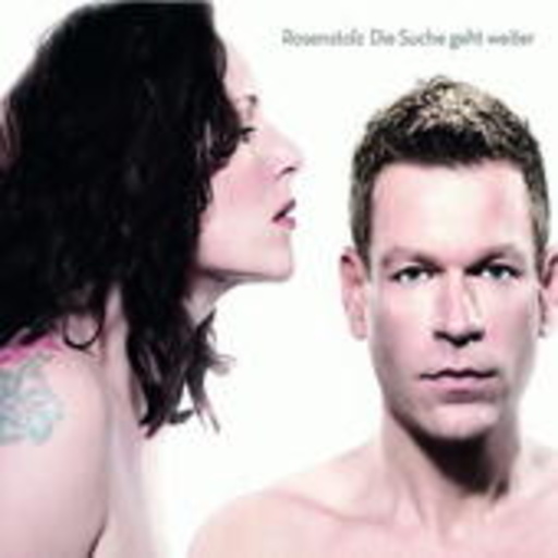 Rosenstolz – Die Suche geht weiter (Erweitertes Tracklisting)
