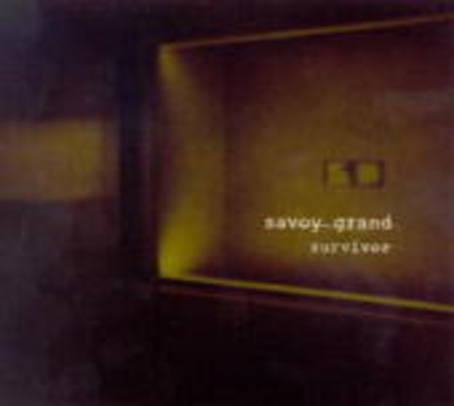 Savoy Grand – Survivor