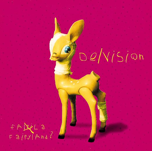 De/Vision – Fairyland?