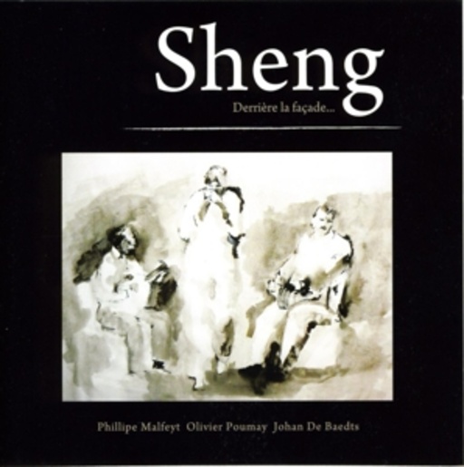 Sheng – Derriere La Facade