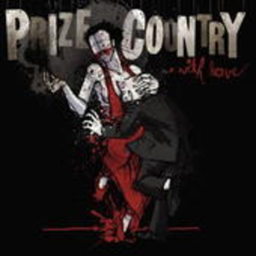 Prize Country – With Love