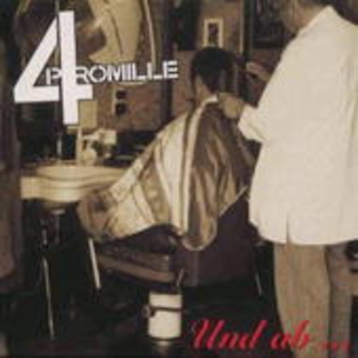 4 Promille – Und ab