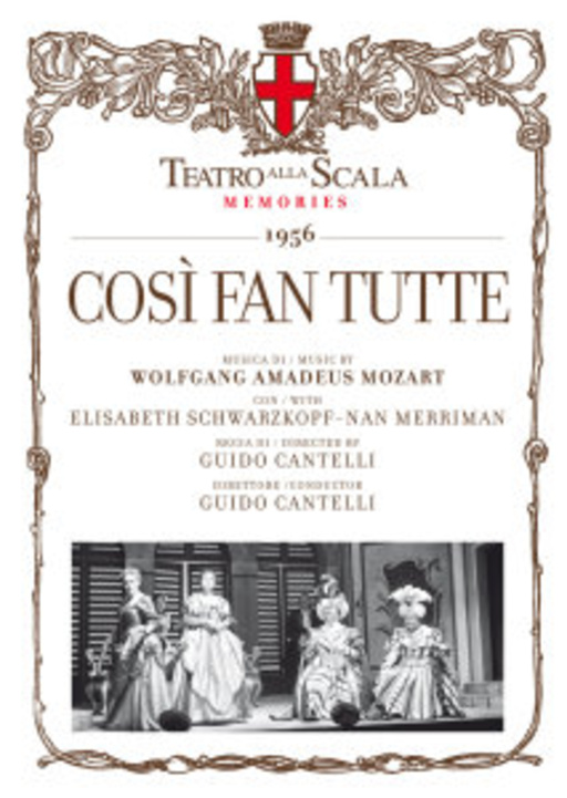 Elisabeth Schwarzkopf-Nan Merriman/Guido Cantelli – Teatro Alla Scala Memories - Così Fan Tutte