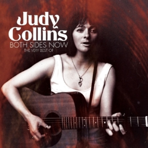 Judy Collins – Both Sides Now - The Very Best Of