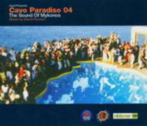 Diverse – Cavo Paradiso 04 - The Sound Of Mykonos (Azuli pres.)