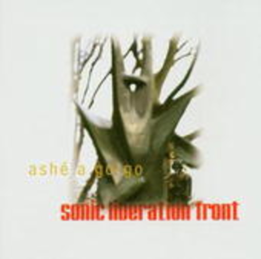 Sonic Liberation Front – Ashe A Go-Go