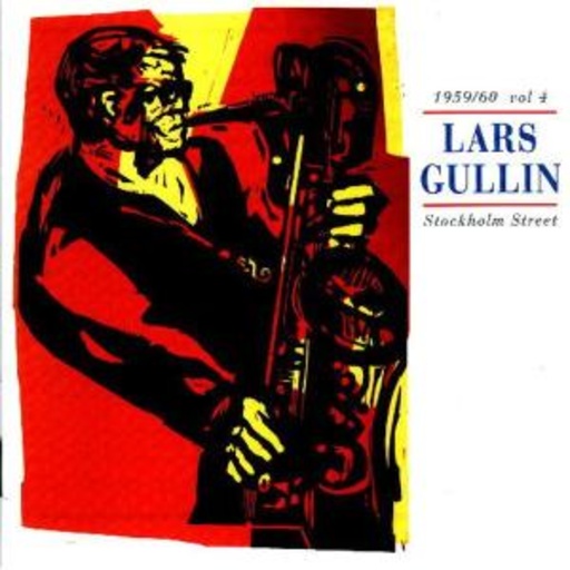 Lars Gullin – Stockholm Street - Vol. 4: 1959-60
