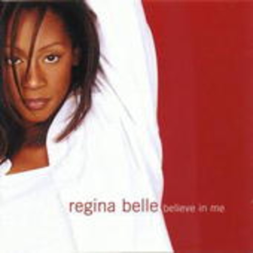 Regina Belle – Believe In Me